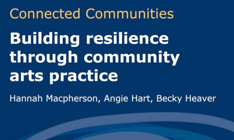 Building Resilience Through Community Arts Practice