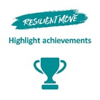 An icon to describe the Resilient Move: Highlight Achievements